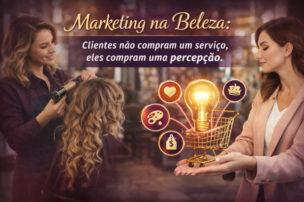 Marketing para beleza: como imagem, arquétipo e coloração pessoal influenciam a decisão do cliente